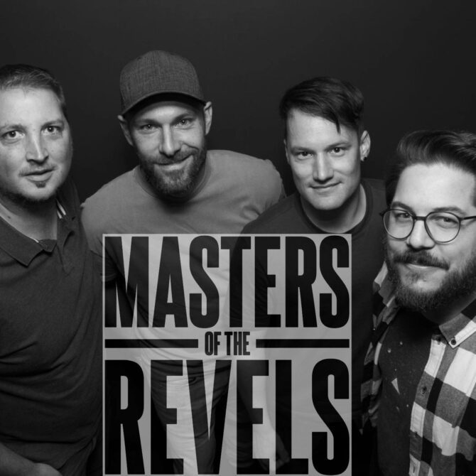 Masters of the Revels & Muck