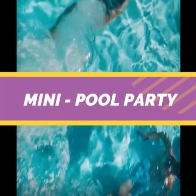 Mini Pool-Party