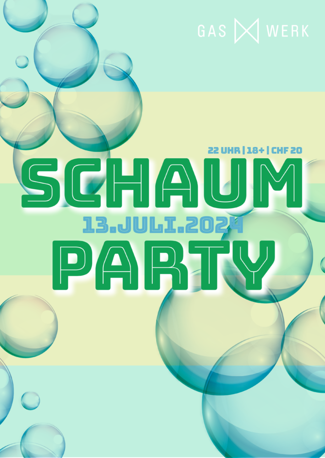 Schaumparty*