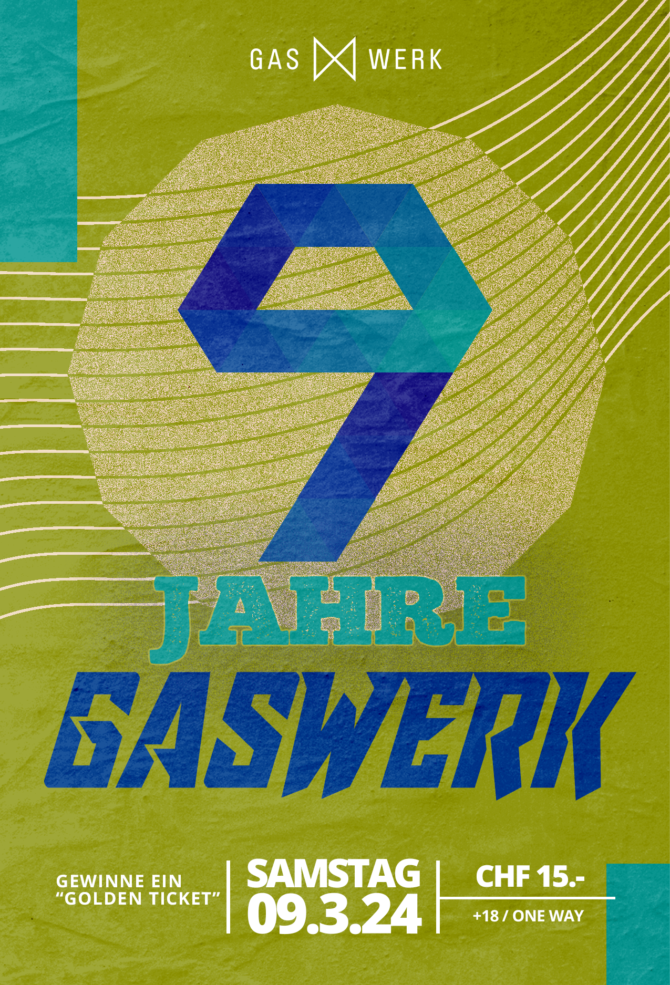 9 Jahre Gaswerk Party*