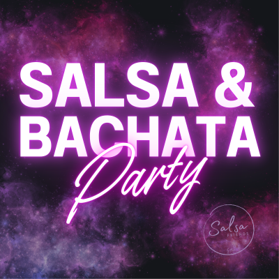 Salsa & Bachata Party