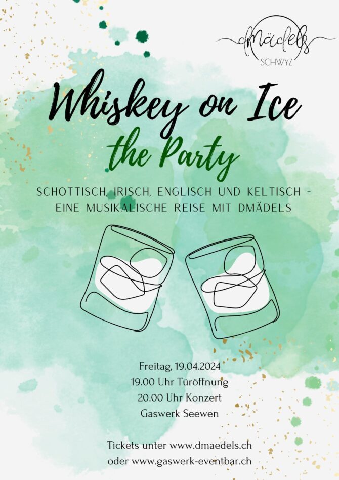 DMädels – Whiskey on Ice (CH)