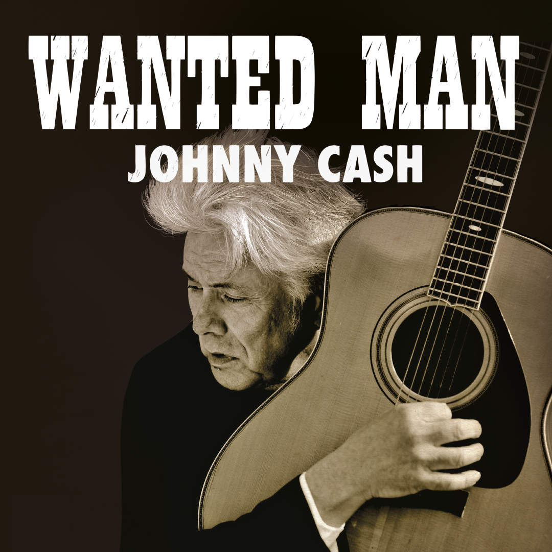 Wanted Man – On The Trail Of Johnny Cash (CAN)