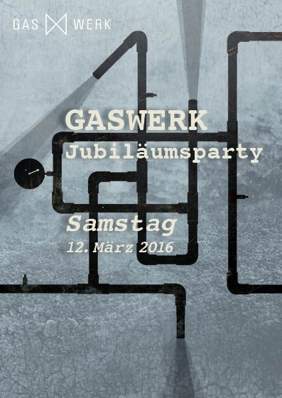 GASWERK JUBILÄUM