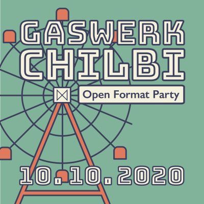 ABGESAGT - Gaswerk Chilbi