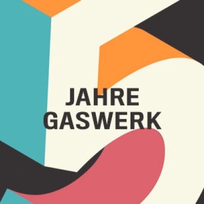 Gaswerk 5 Jahres Jubiläum