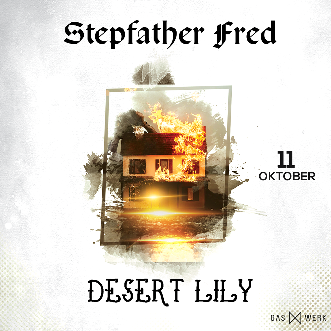 Stepfather Fred & Deserty Lily
